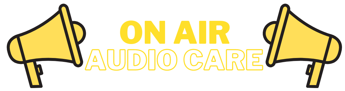 On Air – Audio Care